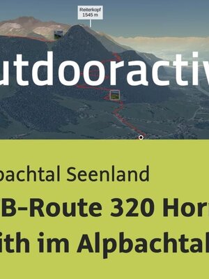 Mountain bike route in the Alpbachtal Seenland: MTB-Route 320 Hornboden - Reith in the Alpbachtal